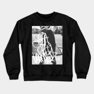 Stylin' on em!!! Crewneck Sweatshirt